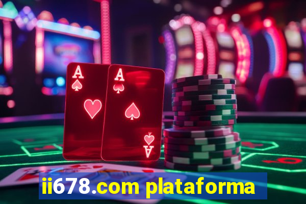 ii678.com plataforma